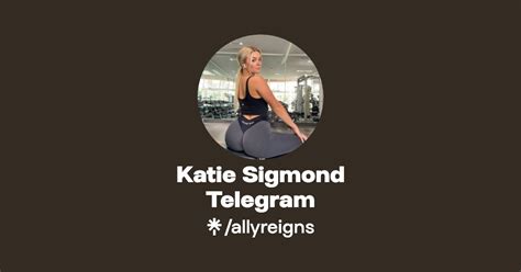 katie sogmond leaked|Telegram: Contact @Katiesigmondleak